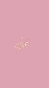 Girly Motivation Iphone Wallpaper Quotes Download hd iphone wallpapers and backgrounds. girly motivation iphone wallpaper quotes