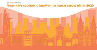 Vietnam S Economic Growth To Reach Below 6 In 2020 In 2020 Growth To Reach Vietnam