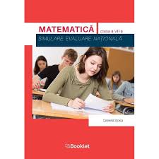 Agenţia naţională pentru curriculum şi evaluare. Matematica Simulare Evaluare Nationala Clasa 7 Daniela Stoica