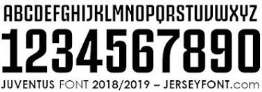 Juventus Font 2018 2019 Juventus Jersey Font Fonts