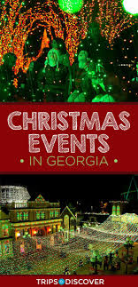 8 Christmas Events In Georgia That Will Get You In The Holiday Spirit Georgia Christmas Georgia Vacation Christmas Destinations