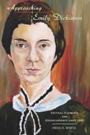 Selected Editions of Emily Dickinson's Poems and Letters