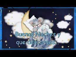 Buenas Noches Youtube Youtube Enjoyment Buena
