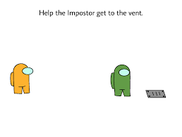 Help Green Before He Gets Random Voted Be Creative Amongus