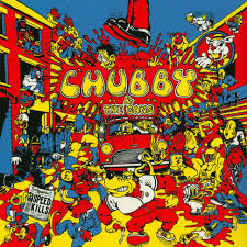 With a bruising bass chug and razors edge guitar riff, coming up tough finds walker railing against a criminal justice. Chubby And The Gang Speed Kills Vinyl Lp 2020 Eu Original Hhv