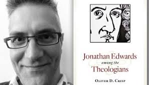 Meet This Book: Jonathan Edwards among the Theologians by Oliver Crisp