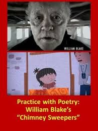 Practice With Poetry William Blake S Chimney Sweepers Ap Literature Exam Ap Literature Ap Language And Composition