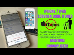 Iphone Ohne Itunes Komplett Loschen Und Auf Werkseinstellung Zuruckzusetzen Deutsch Tutorial Youtube