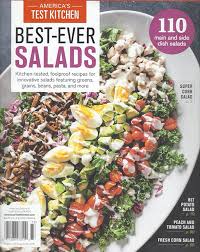 Food is your friend by maria koutsogiannis. America S Test Kitchen Special Issue Best Ever Salads 2020 Kitchen Tested Foolproof Recipes For Innovative Salads Featuring Greens Grains Beans Pasta And More Eat Your Books