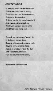 Journey S End Poem By John Ronald Reuel Tolkien Poem Hunter Literature Quotes Poems Water Poems