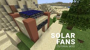 Minecraft by default does not run mods so you need to use a mod loader, forge. Solar Fans Forge Energy Tutorial Mod Mcreator