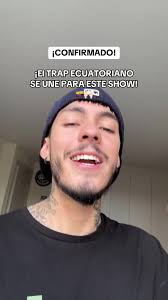 El Trap Ecuatoriano se Une para un Gran Show