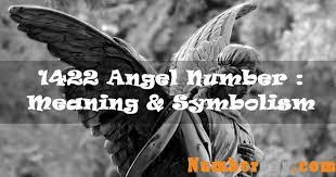 1422 Angel Number Meaning Symbolism