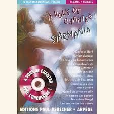 Original lyrics of quand on arrive en ville song by starmania. Playback Cd A Vous De Chanter Starmania Musical Cds Dvds Soundofmusic Shop