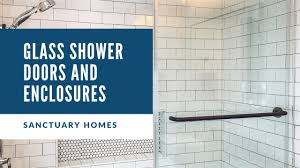 Glass bathroom doors that fog when locked up. Glass Shower Doors And Enclosures Sanctuary Homes