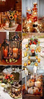 Fall Wedding And Thanksgiving Centerpieces Ideas With Candles Help Set The Tone No Matter What Fall Wedding Centerpieces Fall Centerpiece Wedding Centerpieces