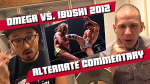 Kenny Omega Vs Kota Ibushi Ddt Budokan 2012 Alternate Commentary Post Wrestling Wwe Nxt Aew Njpw Ufc Podcasts News Reviews