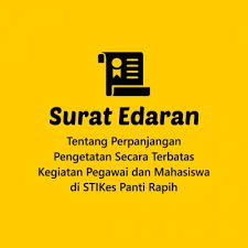 Surat Edaran Tentang Perpanjangan Pengetatan Secara Terbatas Kegiatan Pegawai Dan Mahasiswa Di Stikes Panti Rapih Sekolah Tinggi Ilmu Kesehatan Panti Rapih Yogyakarta