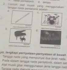 Pélog) adalah satu dari dua tangga nada (dalam literatur. Contoh Alat Musik Yang Menggunakan Tangga Nada Pentatonis Adalah Guru Galeri