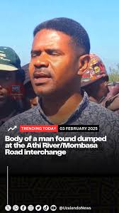 Body of a man found dumped at the Athi River/Mombasa Road interchange --  Hussein Khalid an activist from Vocal Africa, confirmed the reports as DCI  processed the crime scene , #UzalendoNews #kENYA