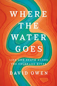Tennessee river valley news, waynesboro, tennessee. Where The Water Goes Life And Death Along The Colorado River Amazon De Owen David Fremdsprachige Bucher