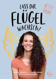 Taube, vogel aus der familie der tauben; Lass Dir Flugel Wachsen Von Betty Taube Gunter Buch Thalia