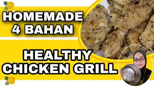 Olahan resep ayam goreng bumbu paling enak dinikmati bersama nasi putih, nasi merah dan nasi ubi ungu hangat lengkap di temani ayam goreng lover's, pada kesempatan kali ini saya akan membagikan 10 resep ayam goreng bumbu a la royco yang enak dan. Menu Diet Cara Buat Ayam Grill Diet Makan Sihat Di Bulan Puasa Youtube