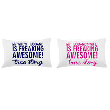 Τhen i made up the robbery. Freaking Awesome True Story Couple Pillow Covers Set Of 2