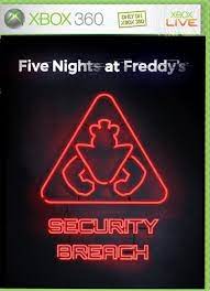 Fnaf trilogy cover (xbox 360) by br4zk first part of the fnaf 360 panorama compilation. Fnaf Security Breach For The Xbox 360 Fivenightsatfreddys