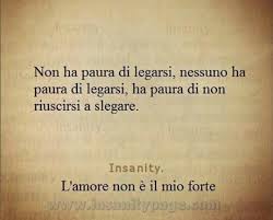 Non Ha Paura Di Legarsi L Amore E Paura Amore
