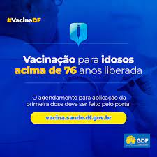 Saiba como consultar o agendamento da vacinação. Governo Do Distrito Federal Gdf Mais Uma Etapa De Vacinacao Iniciada A Partir Desta Sexta Feira 26 Pessoas Com 76 Anos Ou Mais Comecam A Ser Vacinadas Contra A Covid 19