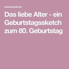 Das Liebe Alter Ein Geburtstagssketch Zum 80 Geburtstag Sketche Zum Geburtstag Geburt Geburtstag