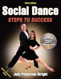 Short and enagaging pitch for dance teacher : Social Dance Steps To Success Sts Steps To Success Activity Wright Judy Patterson 9780736095075 Amazon Com Books