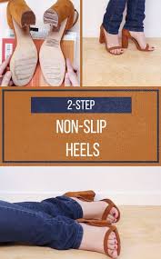 Have One Less Reason To Fall In Heels By Making Them Non Slip How To Make Shoes Diy Heels Diy Shoes