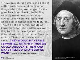 Christopher columbus quotes about america. Was Christopher Columbus Involved In The Slave Trade Skeptics Stack Exchange