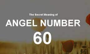 What Does Angel Number 60 Really Mean Find Out Now Angel Number Meanings Angel Numbers Angel