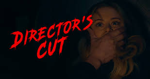 Director's Cut' to Screen at Chicago and Bushwick Horror Festivals