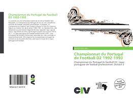 Le championnat de suède de football (allsvenskan en suédois) est une compétition de football qui constitue le premier échelon pour ce sport en suède.il est créé en 1924 pour remplacer la svenska mästerskapet, compétition disputée depuis 1896 dont les vainqueurs sont rétroactivement considérés comme champions de suède. Championnat Du Portugal De Football D2 1992 1993 978 613 7 14177 9 6137141772 9786137141779