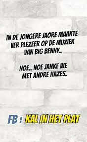 1,750 views, added to favorites 54 times. In De Jongere Jaore Maakte Ver Plezeer Op De Muziek Van Big Benny Noe Noe Janke We Met Andre Hazes Selfie Kal