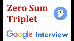 If the opposite is meant to be the additive opposite and not the multiplicative opposite, then their sum is zero. Google Coding Interview Question And Answer 1 Zero Sum Triplets Youtube