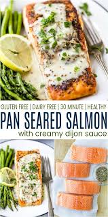 Pan Seared Salmon With Creamy Dijon Sauce Healthy And Delicious Recipe Healthy Salmon Recipes Pan Seared Salmon Seared Salmon