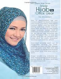 Chic Simple Hijab Series Simple Hijab for Office Wear (Indonesian Edition):  Hijab, Elzatta: 9789792297461: Amazon.com: Books
