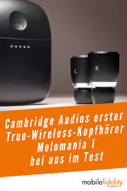 Cambridge Audio Melomania 1 True Wireless In Ear Monitors True Wireless In Ear Monitor Cambridge Audio Melomania 1 In Ear Kopfhorer Audio Cambridge