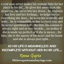  Love A Real Man Never Makes His Woman Fight Love Quotes With Images Love Quotes For Her Funny Dating Quotes