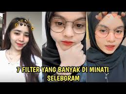 7 Filter Instagram Yang Sering Di Pake Selebgram Youtube