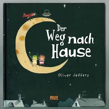 Der weg zur arbeit und wieder nach hause wird gemäß § 8 sgb vii (arbeitsunfall) als versicherte tätigkeit annerkannt. Der Weg Nach Hause Vierfarbiges Bilderbuch Jeffers Oliver Mirjam Pressler Buch Gebraucht Kaufen A02jhmhn01zzv