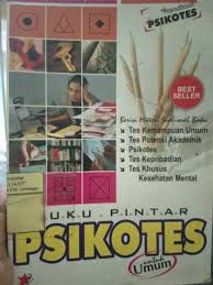 Contoh soal psikotes tes psikotes merupakan ujian yang digunakan untuk mengukur psikologi seseorang. Buku Pintar Psikotes Untuk Umum Taman Baca Bintang Brilliant Lamongan