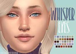 I hope you like them. Mod The Sims Whisper Eyes