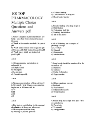 From the local area attended this year and answered questions that demanded. Top 100 Pharmacology Mcq Ans