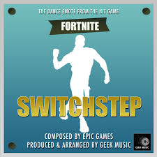 This album isnt as long as i hope for such an popular game. á‰ Switchstep Dance Emote From Fortnite Battle Royale Single Mp3 320kbps Flac Download Soundtracks